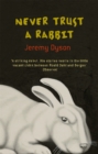 Never Trust A Rabbit - Book