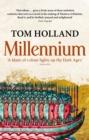Millennium : The End of the World and the Forging of Christendom - Book