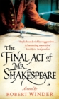 The Final Act Of Mr Shakespeare - Book