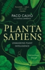 Planta Sapiens : Unmasking Plant Intelligence - Book