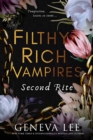 Filthy Rich Vampires: Second Rite - Book