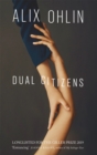 Dual Citizens : Shortlisted for the Giller Prize 2019 - Book