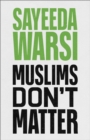 Muslims Don't Matter - Book