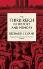 The Third Reich in History and Memory - Book
