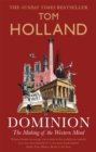 Dominion : The Making of the Western Mind - Book