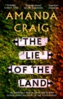 The Lie of the Land : A very good read indeed' Matt Haig - Book