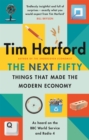The Next Fifty Things that Made the Modern Economy - Book