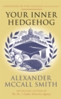 Your Inner Hedgehog : A Professor Dr von Igelfeld Entertainment - Book