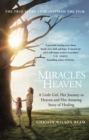 Miracles from Heaven : A Little Girl, Her Journey to Heaven and Her Amazing Story of Healing - eBook
