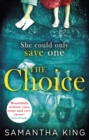 The Choice : the stunning ebook bestseller about a mother's impossible choice - eBook