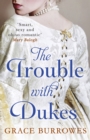 The Trouble With Dukes - eBook