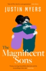 The Magnificent Sons : a coming-of-age novel full of heart, humour and unforgettable characters - Book