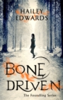 Bone Driven - Book