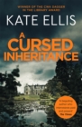 A Cursed Inheritance : Book 9 in the DI Wesley Peterson crime series - Book