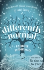 Differently Normal : The love story that will break and mend your heart - eBook