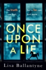 Once Upon a Lie : A thrilling, emotional page-turner from the Richard & Judy Book Club bestselling author - eBook