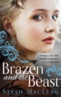 Brazen and the Beast - Book