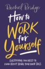 How to Work for Yourself - eBook
