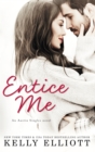 Entice Me - Book