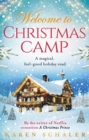 Christmas Camp : escape into a heartwarming and magical Christmas read - eBook