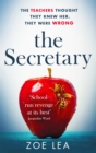 The Secretary : An addictive page turner of school-run revenge - Book