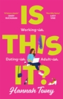 Is This It? : 'Incredibly relatable and horribly funny' Lucy Vine - Book
