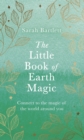 The Little Book of Earth Magic - eBook