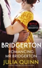 Bridgerton: Romancing Mr Bridgerton (Bridgertons Book 4) : Inspiration for series three of Bridgerton: Penelope and Colin's story - Book