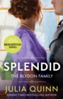 Splendid : the first ever Regency romance by the bestselling author of Bridgerton - Book