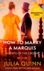 How To Marry A Marquis : by the bestselling author of Bridgerton - Book