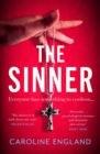 The Sinner : A completely gripping psychological thriller with a killer twist - eBook