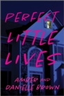 Perfect Little Lives - eBook