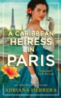 A Caribbean Heiress in Paris - Book