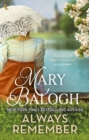 Always Remember : Fall in love against the odds in this charming Regency romance - eBook