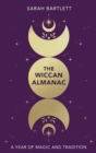 The Wiccan Almanac - Book