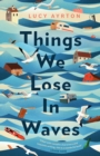 Things We Lose in Waves - eBook