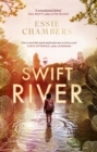 Swift River : 'I loved everything about it' Curtis Sittenfeld - eBook