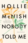 Nobody Told Me : Poetry and Parenthood - Book