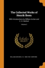 The Collected Works of Henrik Ibsen : With Introductions by William Archer and C. H. Herford; Volume 2 - Book