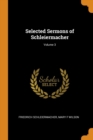 Selected Sermons of Schleiermacher; Volume 3 - Book