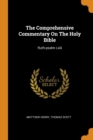 The Comprehensive Commentary on the Holy Bible : Ruth-Psalm LXIII - Book