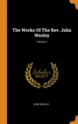 The Works of the Rev. John Wesley; Volume 2 - Book