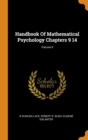 Handbook of Mathematical Psychology Chapters 9 14; Volume II - Book