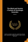 The Mind and Society ; Volume 1 - Book