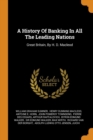 A History of Banking in All the Leading Nations : Great Britain, by H. D. MacLeod - Book