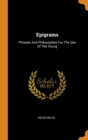 Epigrams : Phrases and Philosophies for the Use of the Young - Book