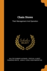 Chain Stores : Their Management and Operation - Book