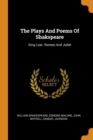 The Plays and Poems of Shakspeare : King Lear. Romeo and Juliet - Book