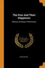 The Poor and Their Happiness : Missions & Mission Philanthropy - Book
