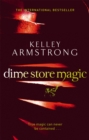Dime Store Magic : Book 3 in the Women of the Otherworld Series - Book